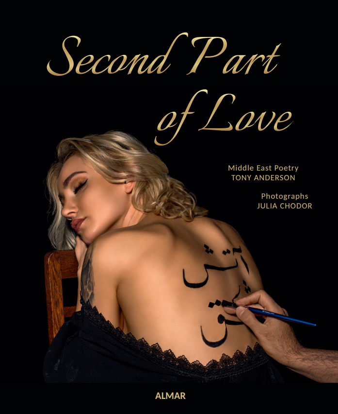 Second Part of Love, album, book, poetry, Tony Anderson, Photo: Julia Chodor